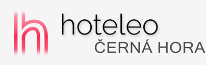 Hotely v Černé Hoře - hoteleo