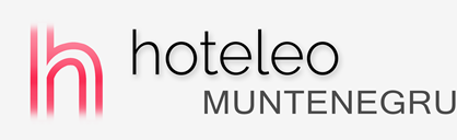 Hoteluri în Muntenegru - hoteleo